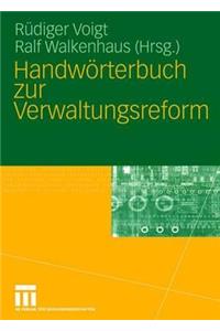 Handwörterbuch Zur Verwaltungsreform