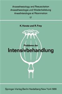 Probleme der Intensivbehandlung