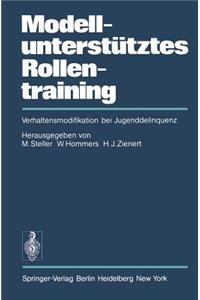 Modellunterstütztes Rollentraining (MURT)