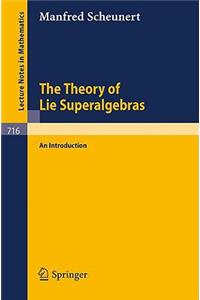 Theory of Lie Superalgebras