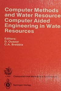 Computer Methods and Water Resources. 1st International Conference, Morocco 1988