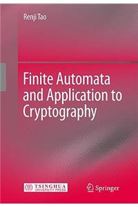 Finite Automata and Application to Cryptography