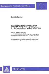Sinnschaffende Verfahren in italienischen Volksmaerchen