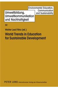 World Trends in Education for Sustainable Development