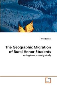 Geographic Migration of Rural Honor Students