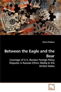 Between the Eagle and the Bear