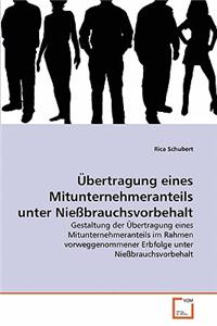 Übertragung eines Mitunternehmeranteils unter Nießbrauchsvorbehalt