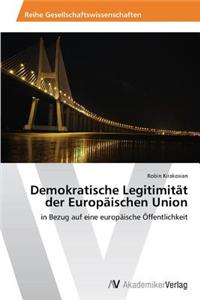 Demokratische Legitimität der Europäischen Union