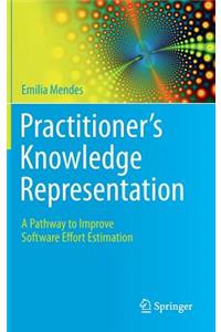 Practitioner's Knowledge Representation