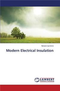 Modern Electrical Insulation