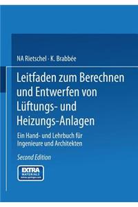 Leitfaden Zum Berechnen Und Entwerfen Von Lüftungs- Und Heizungs-Anlagen