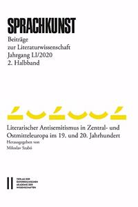 Sprachkunst. Beitrage Zur Literaturwissenschaft / Sprachkunst 51/2020 2. Halbband - Beitrage Zur Literaraturwissenschaft