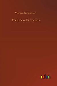 Cricket´s Friends