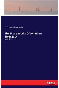 Prose Works Of Jonathan Swift, D.D.