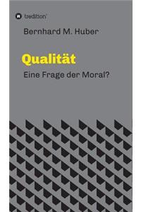 Qualität