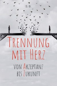 Trennung mit Herz