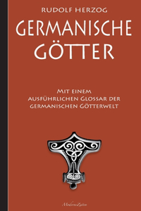 Germanische Götter - Mit einem ausführlichen Glossar der germanischen Götterwelt