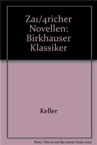 Gottfried Keller Zuricher Novellen