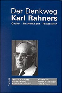 Der Denkweg Karl Rahners