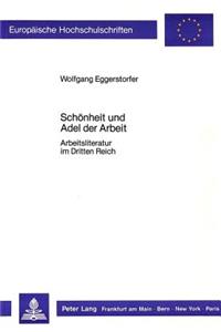 Schoenheit Und Adel Der Arbeit