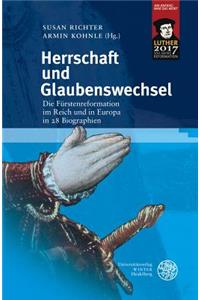 Herrschaft Und Glaubenswechsel