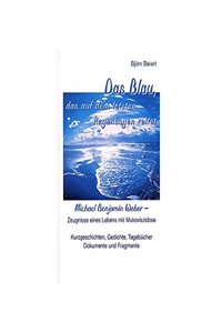 Das Blau, Das Auf Dem Letzten Regenbogen Reitet