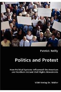 Politics and Protest