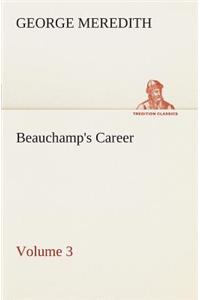 Beauchamp's Career - Volume 3