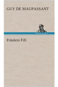 Fräulein Fifi