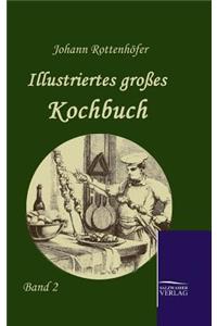 Illustriertes großes Kochbuch
