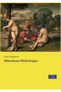 Münchener Bilderbogen