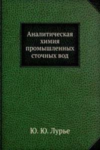 Analiticheskaya himiya promyshlennyh stochnyh vod