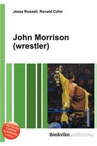 John Morrison (Wrestler)