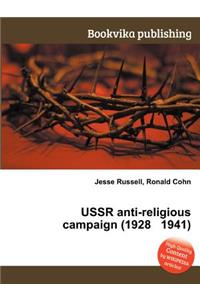 USSR Anti-Religious Campaign (1928 1941)