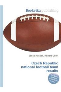 Czech Republic National Football Team Results