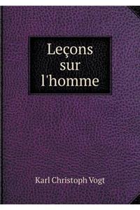 Leçons Sur l'Homme