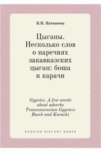 Gypsies. a Few Words about Adverbs Transcaucasian Gypsies