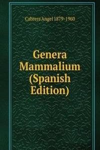 Genera Mammalium (Spanish Edition)