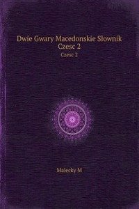 Dwie Gwary Macedonskie Slownik