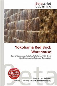 Yokohama Red Brick Warehouse