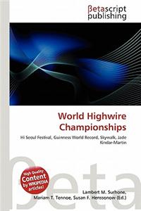 World Highwire Championships