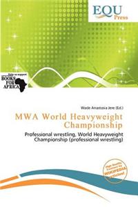 Mwa World Heavyweight Championship