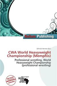 Cwa World Heavyweight Championship (Memphis)