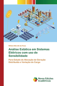 Análise Estática em Sistemas Elétricos com uso de Sensibilidade