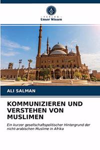 Kommunizieren Und Verstehen Von Muslimen