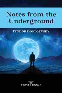 Notes from the Underground