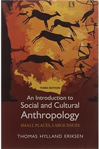 An Introduction to Social and Cultural Anthropology