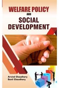 WELFARE POLICY AND SOCIAL DEVELOPMENT