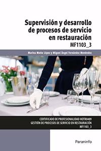 Supervision y desarrollo de procesos de servicio en restauracion