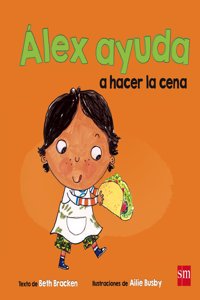 Alex ayuda a hacer la cena